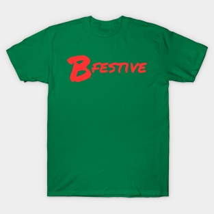 B Festive T-Shirt